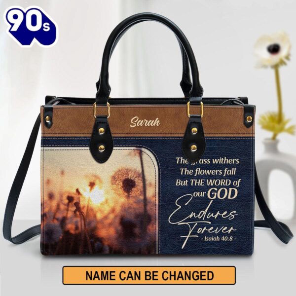 The Word Of Our God Endures Forever Pretty Personalized Leather Bag For Women , Christian Bags  Gift For Women Christmas