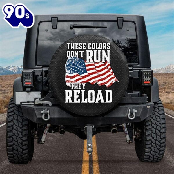 These colors don’t run they reload Spare Tire Cover