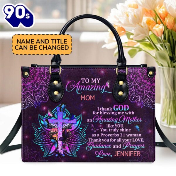 To My Amazing Mom Custom Name Leather Handbags For Women, Christian Bags  Gift For Women Christmas