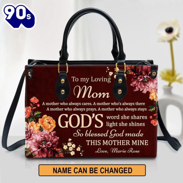 To My Loving Mom Sweet Personalized Leather Bag For Women , Christian Bags  Gift For Women Christmas