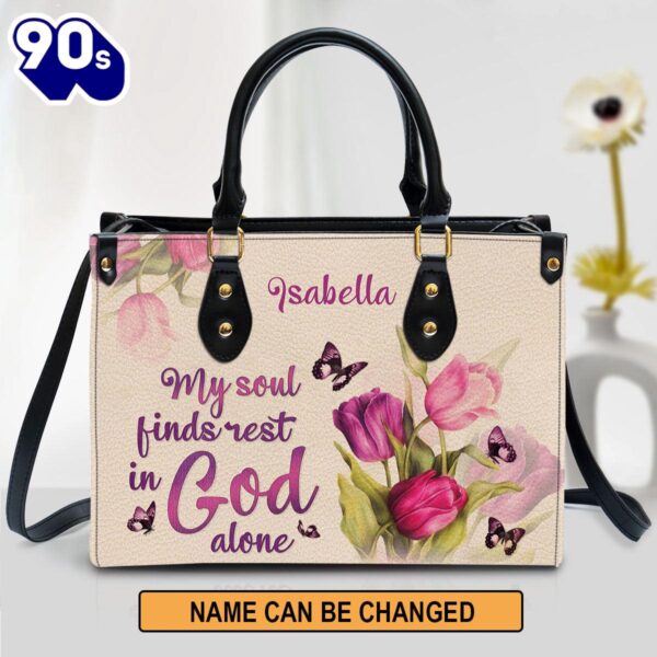 Tulip & Butterfly My Soul Find Rest In God Alone Leather Bag , Christian Bags  Gift For Women Christmas