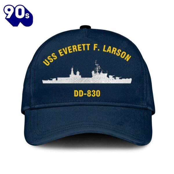 Us Navy Veteran Uss Everett F Larson Dd-830 Classic Embroidered Cap