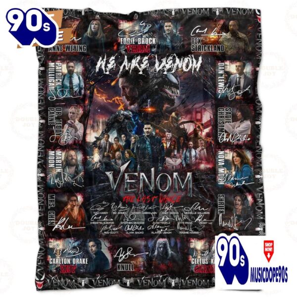 Venom Film The Last Dance We Are Venom Fleece Blanket