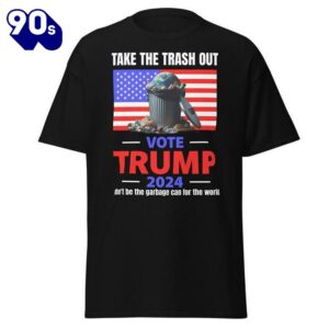 VOTE TRUMP, Take The Trash Out T-shirt