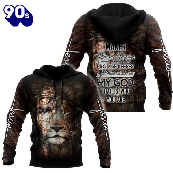 Way Maker, Miracle Worker Light In The Darkness God 3D Hoodie