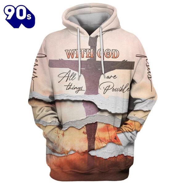 With God All Things Are Possible Hoodies